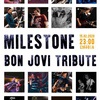 BON JOVI tribute \ by MILESTONE - Афиша в Орле